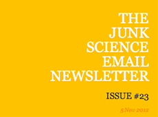 The Junk Science email newsletter